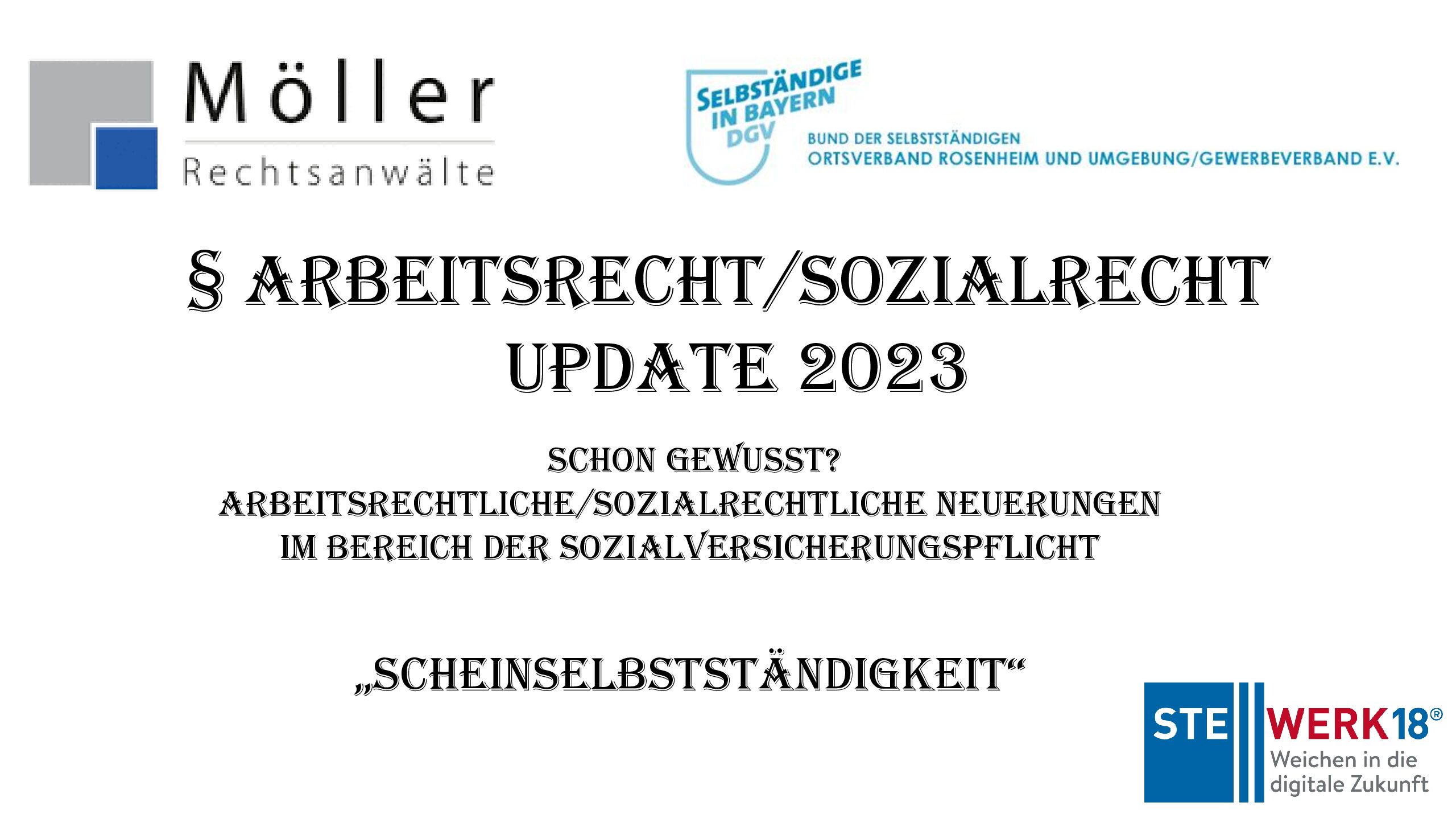 VABild RA Moeller Arbeitsrecht Update 20231108 pdf - Schon gewusst?  Arbeitsrechtliche und sozialrechtliche Änderungen 2023 - Scheinselbstständigkeit